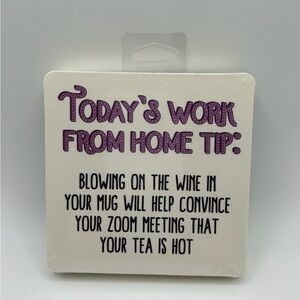 Humorous Work From Home Coaster (pack includes 6 paper coasters)